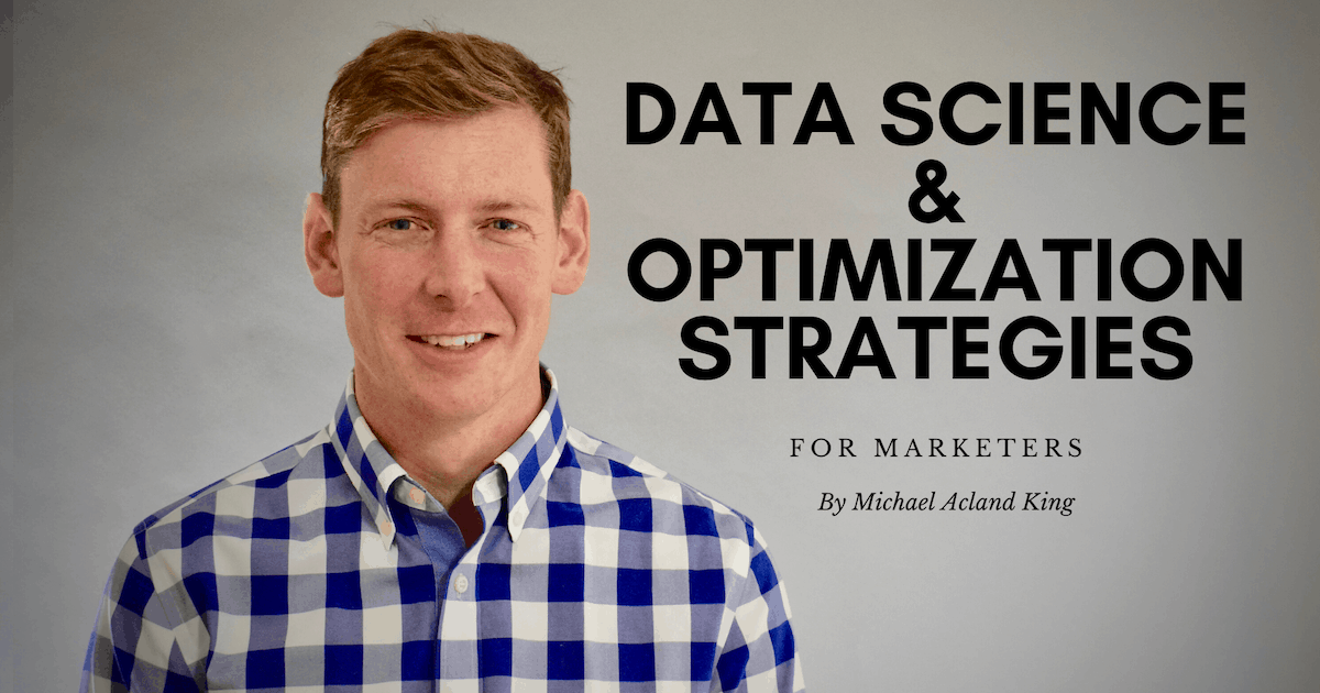 Data Science And Optimization Strategies For Marketers | Book a Call Today